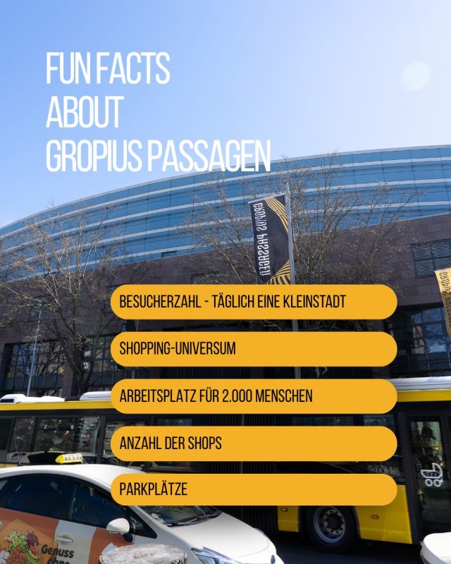 Fun Facts über die Gropius Passagen
 
Wie groß ist das Center eigentlich?
Wie viele Menschen kommen täglich vorbei?
Und wie viele Shops gibt es hier?
 
Swipe dich durch und du bekommst einen schnellen Überblick über die Zahlen, die den Alltag hier ausmachen. 👀
 
#GropiusPassagen #BerlinNeukölln #FunFacts